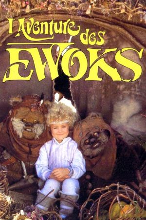 L'Aventure des Ewoks : La Caravane du courage streaming