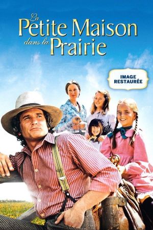 La Petite Maison dans la prairie streaming