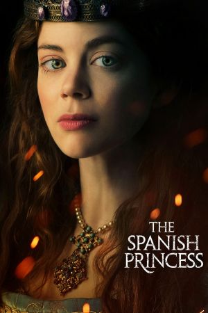 The Spanish Princess streaming