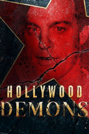 Les démons d'Hollywood streaming