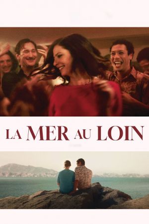 La Mer au loin streaming