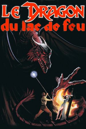 Le Dragon du lac de feu streaming
